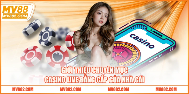 Giới thiệu về sự ra đời nhà cái trực tuyến uy tín MV88